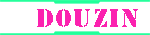 DOUZIN